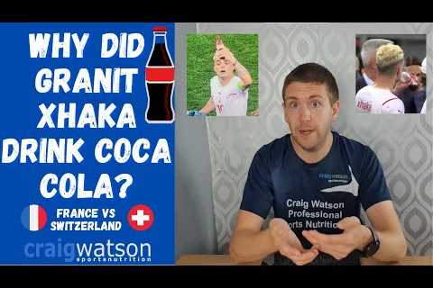 Why did Granit Xhaka drink Coca Cola at Euro 2020?