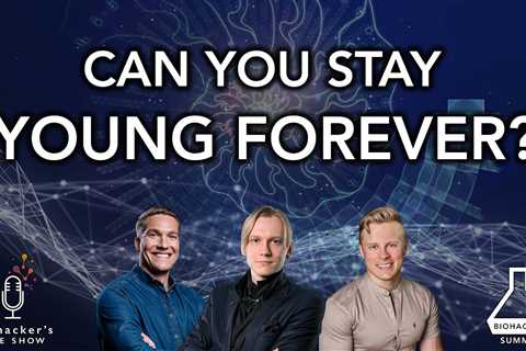 CAN YOU STAY YOUNG FOREVER? – Live with Biohacker’s Handbook & Siim Land