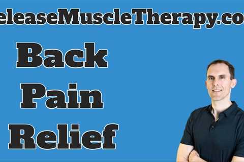 Back Pain Relief - Temecula and Murrieta CA - Get Relief Now