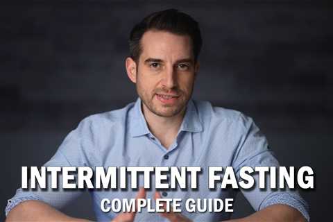 Intermittent Fasting Guide for 2022 | Doctor Mike Hansen