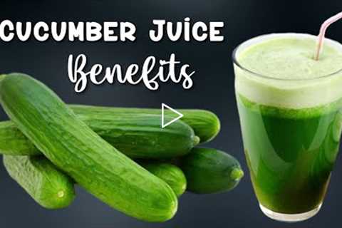 AMAZING CUCUMBER JUICE BENEFITS WHICH WILL MAKE YOU DRINK EVERYDAY | HEALTHY DRINK #health #youtube