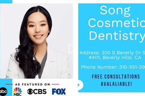 Dentist Beverly Hills - Song Cosmetic Dentistry Beverly Hills, California