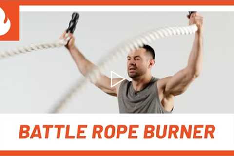 Fat-Blasting Battle Rope 10-Min Workout | BURNER | Men's Health