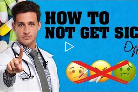 How to NOT Get Sick | Proven Health Hacks | Doctor Mike