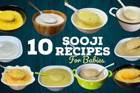 Baby food | 10 Sooji/Rava Recipes For Babies|Healthy & Weight Baby Foods| Semolina Baby Food..