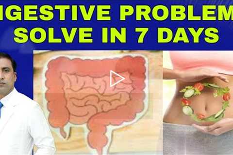 DIGESTIVE PROBLEMS SOLVE IN 7 DAYS PROMOTE DIGESTION NATURALLY