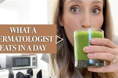 What a Dermatologist Eats in a Day for Healthy Skin | Dr. Sam Ellis