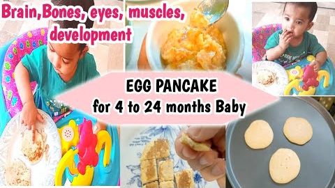 EGG PANCAKE RECIPE ( for 7 - 24 months baby ) - egg for brain development & healthy weight gain