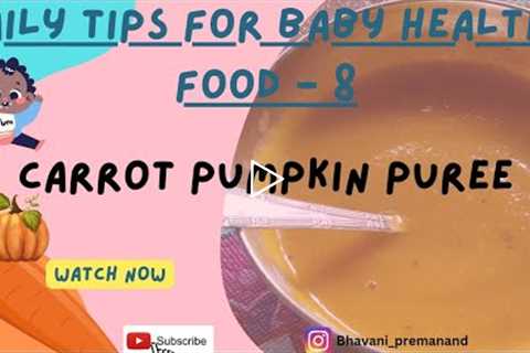 carrot pumpkin puree | Baby healthy food|immunity booster| Healthy receipe|6 to 12 months baby food