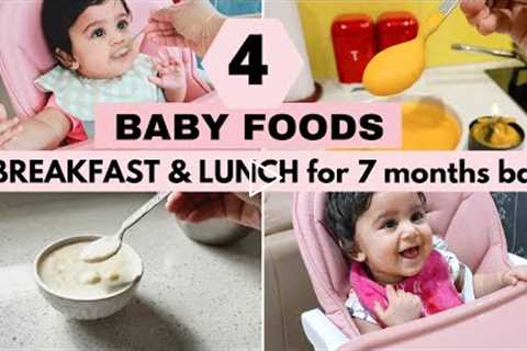 4 BABY FOODS - ( BREAKFAST and LUNCH ideas for 7 months baby )