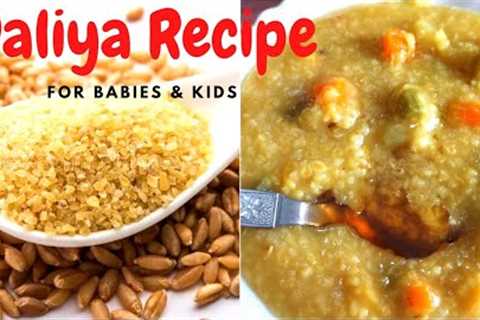 Daliya Recipe for babies & Kids।। ডালিয়ার খিচুড়ি রেসিপি।। Weight Gaining Baby Food Recipe।।