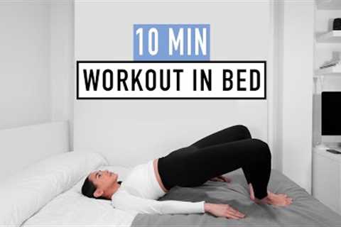 10 MIN WORKOUT IN BED | lose weight at home