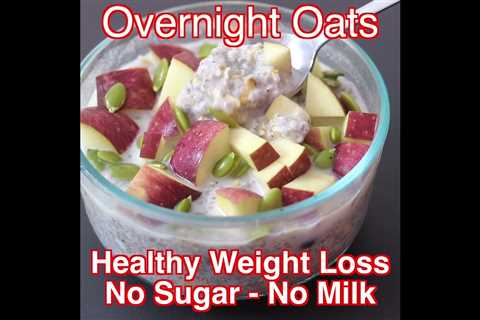 Overnight Oats Recipe For Weight Loss – Resistant Starch! #shorts