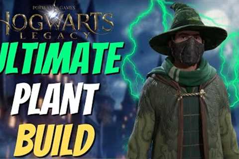 Hogwarts Legacy | OVERPOWERED PLANT  BUILD THAT WILL ALLOW YOU TO DOMINATE ANY ENEMY!!