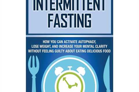 Intermittent Fasting and Mental Clarity