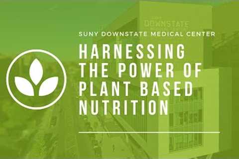 Plant Based | Nutrition Conference Session III