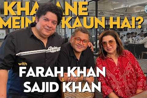 Food, Fun, and Nostalgia Unleashed: Farah Khan and Sajid Khan''s Chatpatti Chat With Kunal Vijayakar