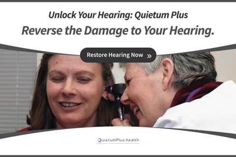 Quietum Plus: Experience Unimaginable Success