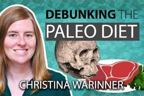 Anthropologist Debunks the Paleo Diet