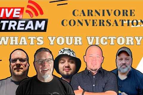 Carnivore Conversation - Carnivore Diet - Non-Scale Victories -Victories not related to weight loss.