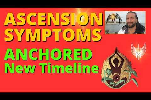 Ascension Symptoms 🌟 Root Chakra Anchored into the New Timeline