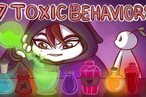 7 Types Of Toxic Behaviors To Beware