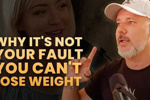 Shawn Wells: The Real Reasons Why You Can’t Lose Weight