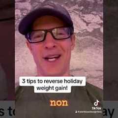 3 tips to reverse holiday weight gain.  # plantbaseddiet