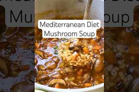 Mushroom Soup Recipe | Mediterranean Diet #shorts #mushroomsoup