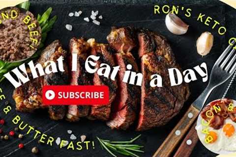 What I Eat in a Day! │ By Ron’s Keto Cafe!