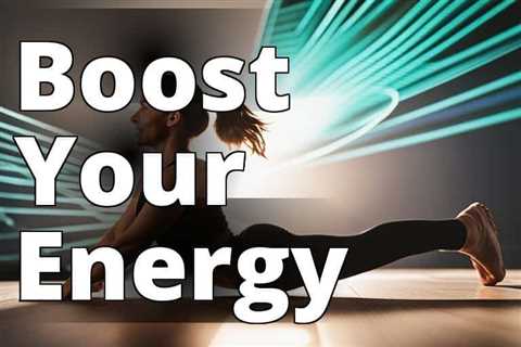 CBD for Energy and Focus: Vital Benefits and Expert Advice