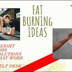 BURN FAT - FAT BURNING IDEAS - WHOLE FOOD PLANT BASED IDEAS TO BURN FAT