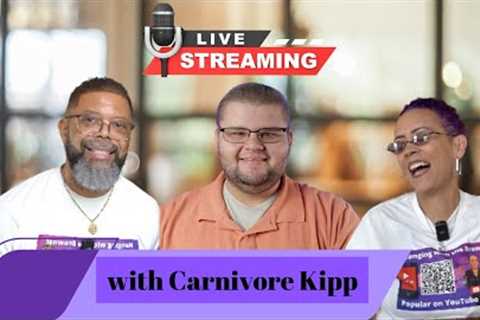 Carnivore Kipp is Hanging with the Browns!!!