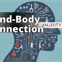 Understanding Anxiety-Driven Joint Pain and Effective Management