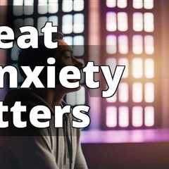 Mastering Anxiety Jitters: Proven Strategies Revealed
