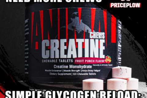 Muscle Glycogen Reload: Sugar, Dextrose, and Animal Creatine Chews