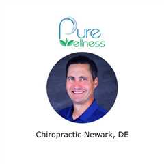 Chiropractic Newark, DE