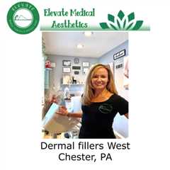 Dermal fillers West Chester, PA