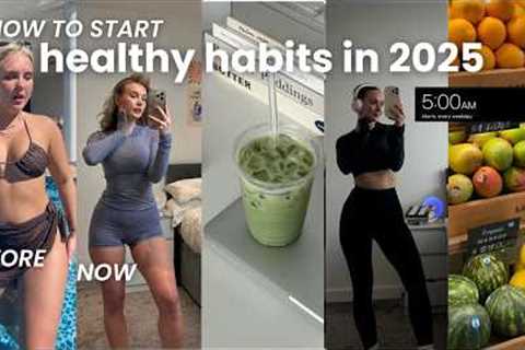 How to *ACTUALLY* Start a Healthy Lifestyle in 2025
