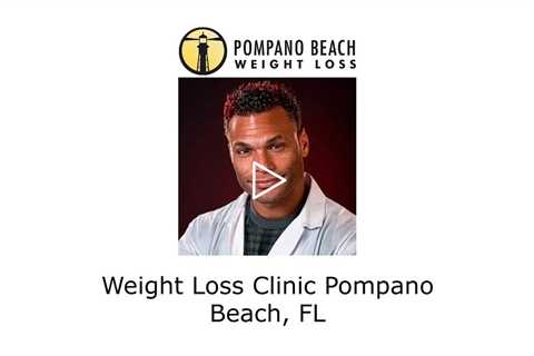 Weight Loss Clinic Pompano Beach, FL - Pompano Beach Weight Loss & Wellness