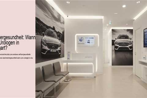 Männergesundheit: Wann zum Urologen in Stuttgart?