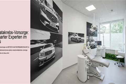 Prostatakrebs-Vorsorge: Stuttgarter Experten im Fokus