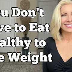 Fat Loss Made Simple! You Don''t Have to Eat Healthy to Lose Weight! It''s Math, Not Morality 😉
