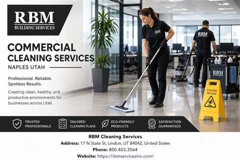 Commercial Cleaning Services Naples Utah